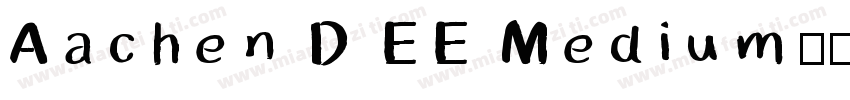 Aachen D EE Medium字体转换